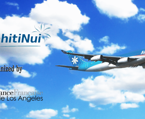 AirTahiti raffle Alliance Française de Los Angeles